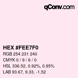 Color code: HEX #FEE7F0 | qconv.com