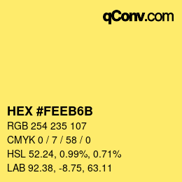 カラーコード: HEX #FEEB6B | qconv.com