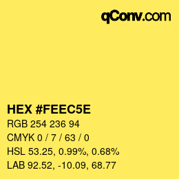 Color code: HEX #FEEC5E | qconv.com