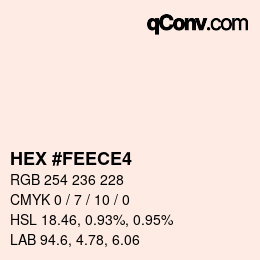カラーコード: HEX #FEECE4 | qconv.com