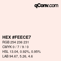カラーコード: HEX #FEECE7 | qconv.com