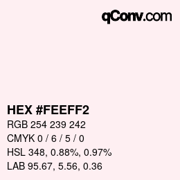 Color code: HEX #FEEFF2 | qconv.com