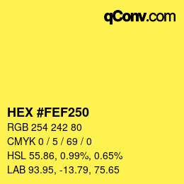 Color code: HEX #FEF250 | qconv.com