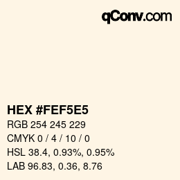 カラーコード: HEX #FEF5E5 | qconv.com