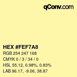 Color code: HEX #FEF7A8 | qconv.com