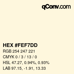 Color code: HEX #FEF7DD | qconv.com