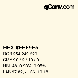 颜色代码: HEX #FEF9E5 | qconv.com