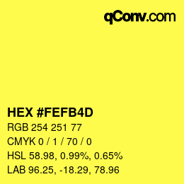 Color code: HEX #FEFB4D | qconv.com