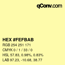 Color code: HEX #FEFBAB | qconv.com