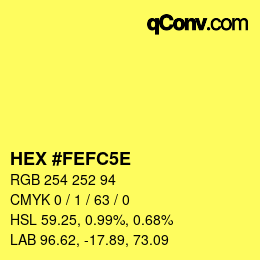 Color code: HEX #FEFC5E | qconv.com
