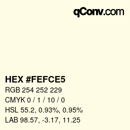 カラーコード: HEX #FEFCE5 | qconv.com