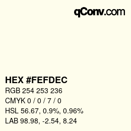 Color code: HEX #FEFDEC | qconv.com