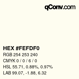 カラーコード: HEX #FEFDF0 | qconv.com