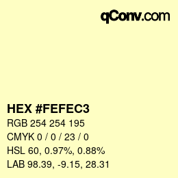 Color code: HEX #FEFEC3 | qconv.com