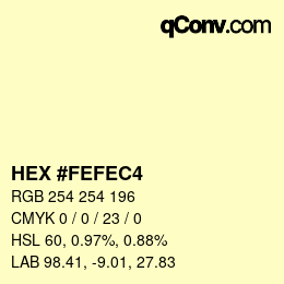 カラーコード: HEX #FEFEC4 | qconv.com
