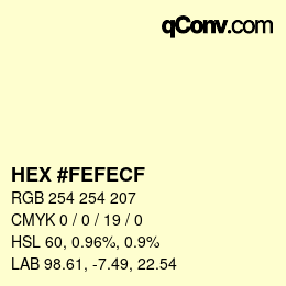Color code: HEX #FEFECF | qconv.com