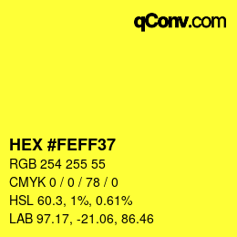 Color code: HEX #FEFF37 | qconv.com