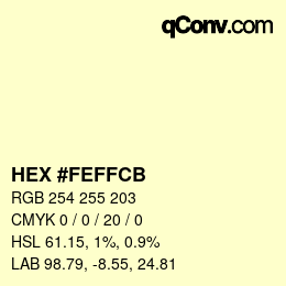 カラーコード: HEX #FEFFCB | qconv.com