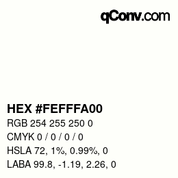 Color code: HEX #FEFFFA00 | qconv.com
