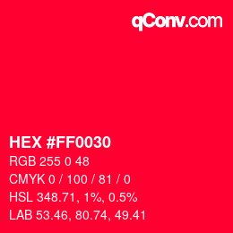 Color code: HEX #FF0030 | qconv.com