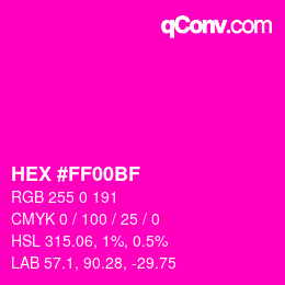 Color code: HEX #FF00BF | qconv.com