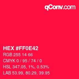 Color code: HEX #FF0E42 | qconv.com
