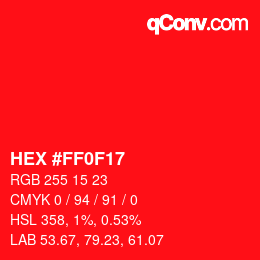 Color code: HEX #FF0F17 | qconv.com