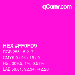 Color code: HEX #FF0FD9 | qconv.com