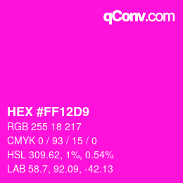 Color code: HEX #FF12D9 | qconv.com