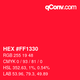 カラーコード: HEX #FF1330 | qconv.com
