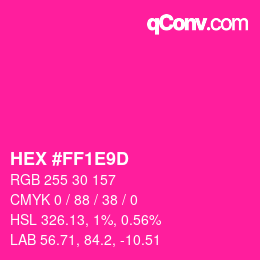 Código de color: HEX #FF1E9D | qconv.com