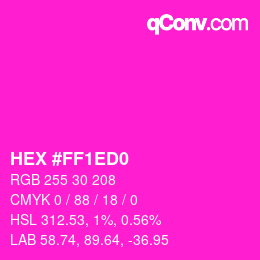 Color code: HEX #FF1ED0 | qconv.com