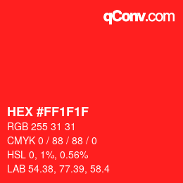 Código de color: HEX #FF1F1F | qconv.com