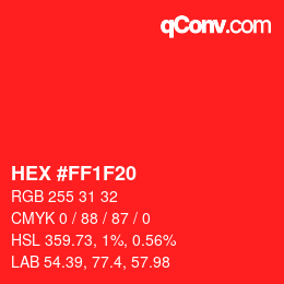 颜色代码: HEX #FF1F20 | qconv.com