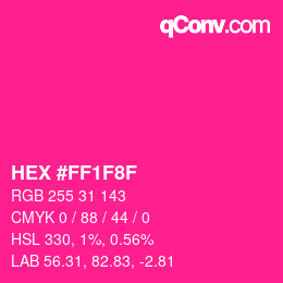 Color code: HEX #FF1F8F | qconv.com