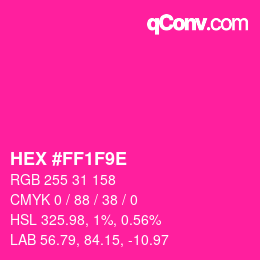 颜色代码: HEX #FF1F9E | qconv.com