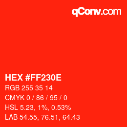 Color code: HEX #FF230E | qconv.com