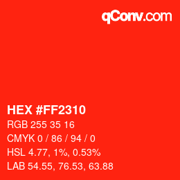 Farbcode: HEX #FF2310 | qconv.com