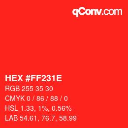 Color code: HEX #FF231E | qconv.com