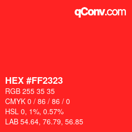 Color code: HEX #FF2323 | qconv.com