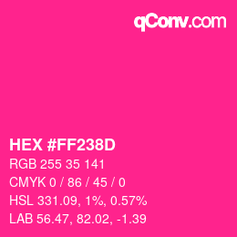 Color code: HEX #FF238D | qconv.com
