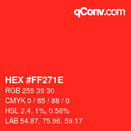 Color code: HEX #FF271E | qconv.com