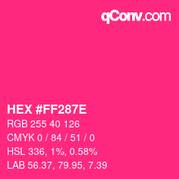 Color code: HEX #FF287E | qconv.com