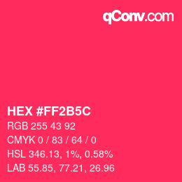 Color code: HEX #FF2B5C | qconv.com