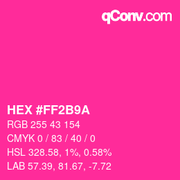 Color code: HEX #FF2B9A | qconv.com