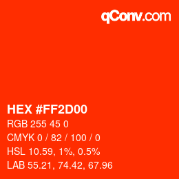 Color code: HEX #FF2D00 | qconv.com