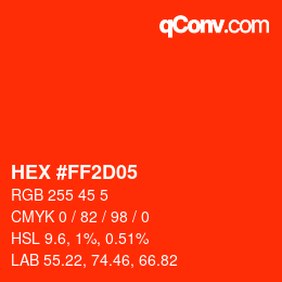 Color code: HEX #FF2D05 | qconv.com