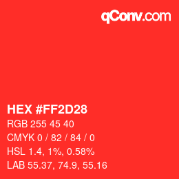 Color code: HEX #FF2D28 | qconv.com