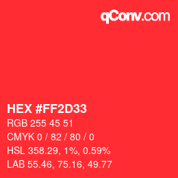Color code: HEX #FF2D33 | qconv.com