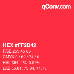 Color code: HEX #FF2D42 | qconv.com